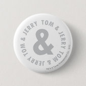 Tom und Jerry Round-Logo 2 Button (Vorderseite)