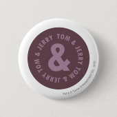 Tom und Jerry Round-Logo 9 Button (Vorderseite)