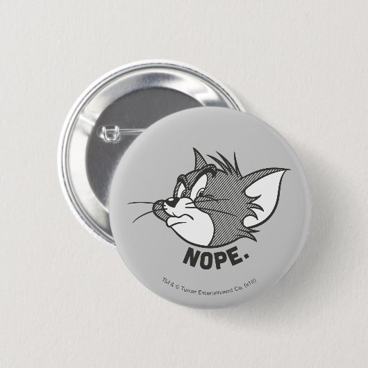 Tom und Jerry | Tom sagt "Nope" Button (Vorne & Hinten)