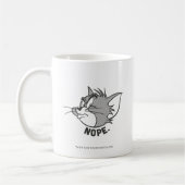 Tom und Jerry | Tom sagt "Nope" Kaffeetasse (Links)