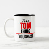 Tom, was du nicht verstehen würdest zweifarbige tasse (Links)