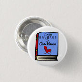 Tom Wolfe vom Bauhaus zu unserem Haus-Buch-Knopf Button (Vorne & Hinten)