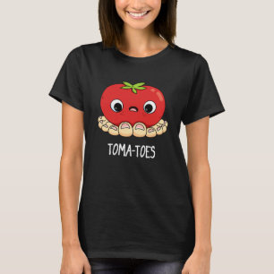 Toma-Zehen Funny Tomato with Toes Pun Dark BG T-Shirt