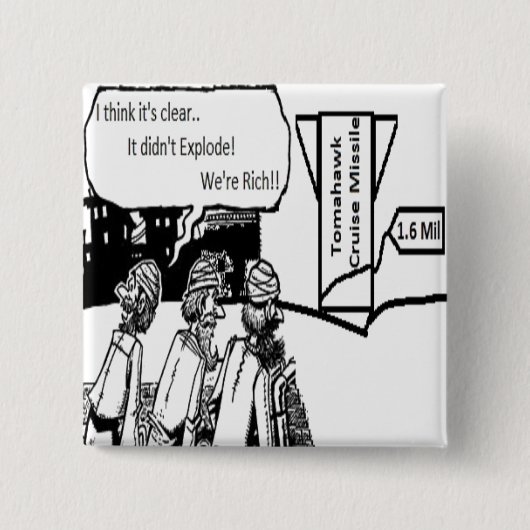 Tomahawk-Marschflugkörper: 1,6 Mil. Politisches Button (Vorderseite)