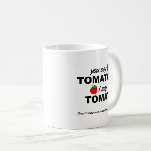 Tomate-Tomate-lustige Tasse (VorderseiteRechts)