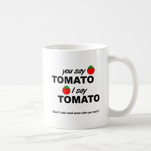 Tomate-Tomate-lustige Tasse (Rechts)