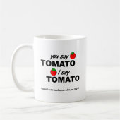 Tomate Tomate Lustiger Becher Kaffeetasse (Links)