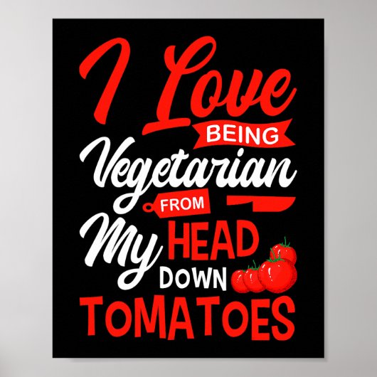 Tomaten Gemüse Veganer Gärtner I Liebe sein V Poster (Vorne)