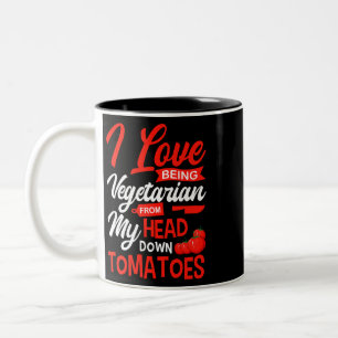 Tomaten Gemüse Veganer Gärtner I Liebe sein V Zweifarbige Tasse