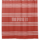 Tomato Red Stripes Custom Text Dusche Vorhang (Vorderseite)