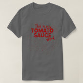 Tomato Sauce Tomato Stains Funny T-Shirt (Design vorne)