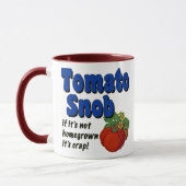 Tomato Snob Funny Sprichwort Kaffee Tasse (Links)