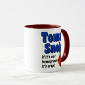 Tomato Snob Funny Sprichwort Kaffee Tasse (VorderseiteRechts)