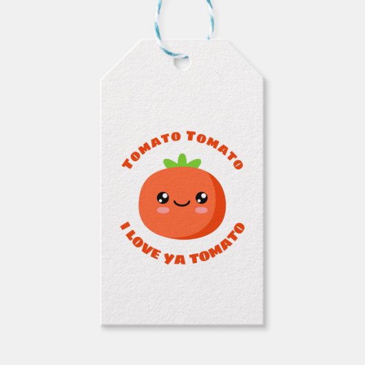 Tomato Tomato I Liebe ya Tomato Geschenkanhänger (Vorderseite)