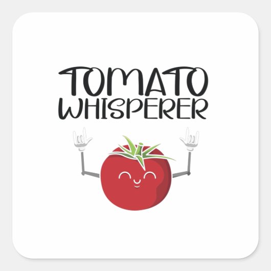 Tomato Whisperer Quadratischer Aufkleber (Vorderseite)