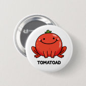 Tomatoad Funny Tomato Toad Puff Button (Vorne & Hinten)