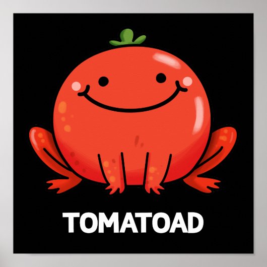 Tomatoad Funny Tomato Toad Puff Dark BG Poster (Vorne)