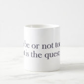 Tomb sein oder nicht Tomb sein Kaffeetasse (Mittel)