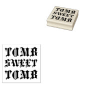 TOMB SWEET TOMB GUMMISTEMPEL (Stempel)
