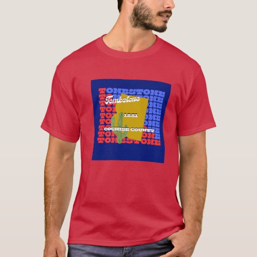 Tombstone, Arizona T-Shirt (Vorderseite)