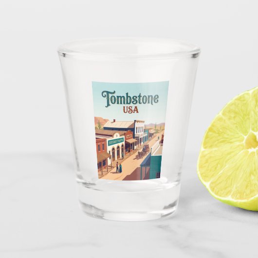 Tombstone USA Schnapsglas (Vorderseite)