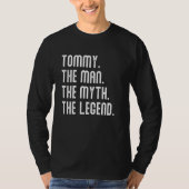 TOMMY Man Myth Legend Shirt Geschenke für Mens Fun (Vorderseite)