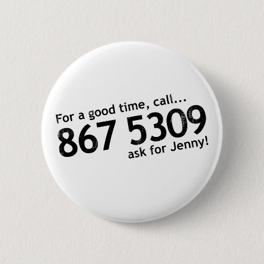 Tommy Tutone 867 5309 Button (Vorderseite)