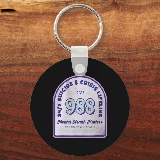 Tomorrow 988 Needs You National Suicide Prevention Schlüsselanhänger (Vorderseite)