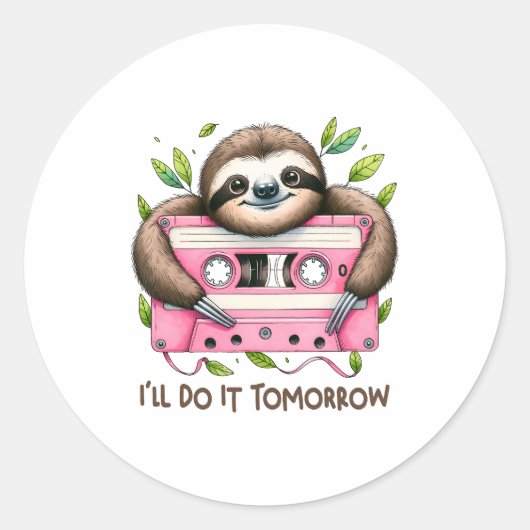 Tomorrow Funny Sloth Runder Aufkleber (Vorderseite)