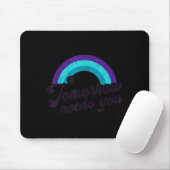 Tomorrow Needs You Mental Health Message Suicide A Mousepad (Mit Mouse)