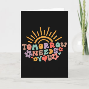 Tomorrow Needs You Psychische Gesundheitsbewusstse Karte