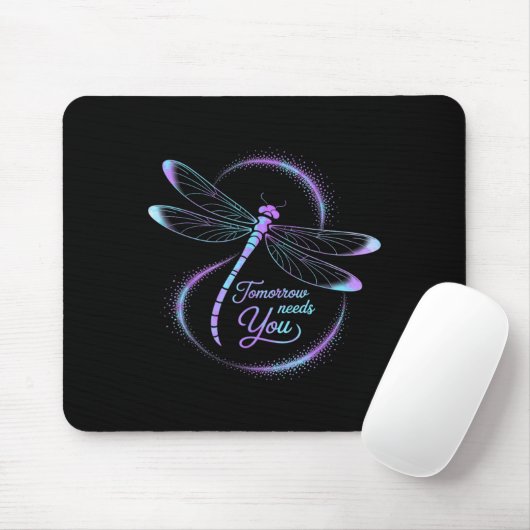 Tomorrow Needs You Suicide Awareness Dragonfly  Mousepad (Mit Mouse)