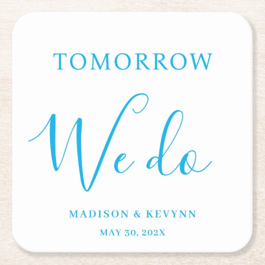 Tomorrow We Do Minimal and Chic | Wedding  Rechteckiger Pappuntersetzer (Vorderseite)