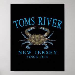 Toms River Nj Blaue Scherenkrabbe Seit 1614 Cyan S Poster
