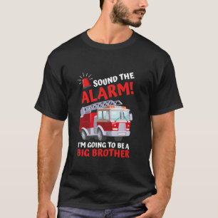 Ton, der Alarm wird ein großer Bruder Baby sein T-Shirt