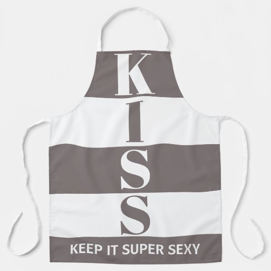 Ton grau und weiß Behalt It Super Sexy KISS Schürze (Vorderseite)