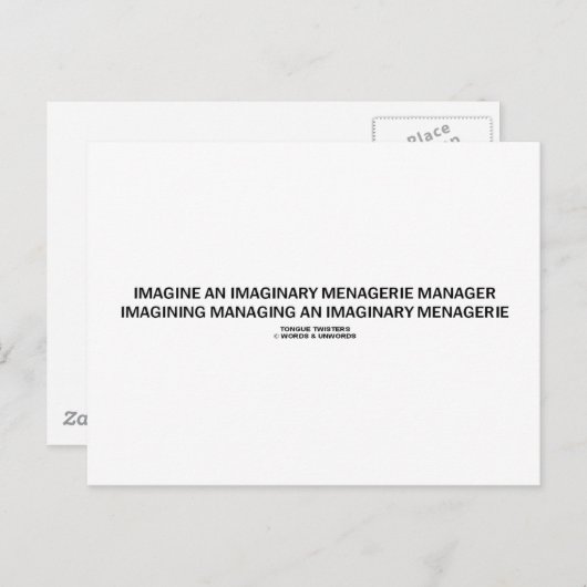 Tongue Twister Imagine Imaginary Menagerie Manager Postkarte (Vorne/Hinten)