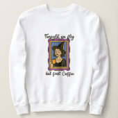 Tonight We Fly But First Coffee Women’s Halloween  Sweatshirt (Design vorne)