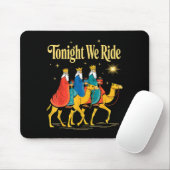 Tonight We Ride Christmas, 3 Wise Men, Christian C Mousepad (Mit Mouse)