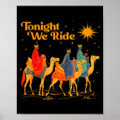 Tonight We Ride Three Wise Christmas Nativity Chri Poster (Vorne)