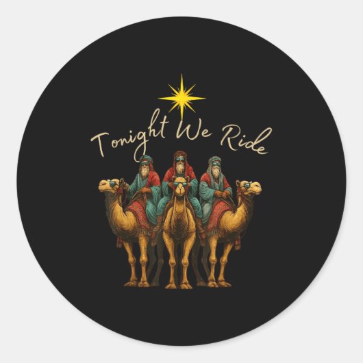 Tonight We Ride Three Wise Men Christmas Nativity  Runder Aufkleber (Vorderseite)