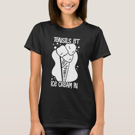 Tonsillectomy Tonsil Removal Recovery Surgery Get T-Shirt (Vorderseite)
