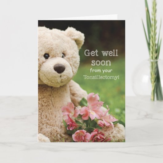 Tonsillektomie, Teddybären und Blume werden gut Karte (Vorderseite)