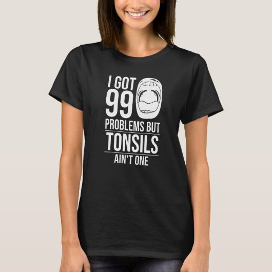 Tonsillektomie Tonsillenentfernung Erholung Operat T-Shirt (Vorderseite)