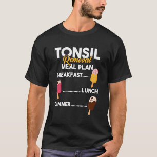 Tonsillen Entfernen Tonsil Operation Erholung Sonn T-Shirt