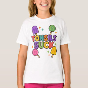 "Tonsils Sind zum Kotzen" Funny Popsicle & Candy E T-Shirt