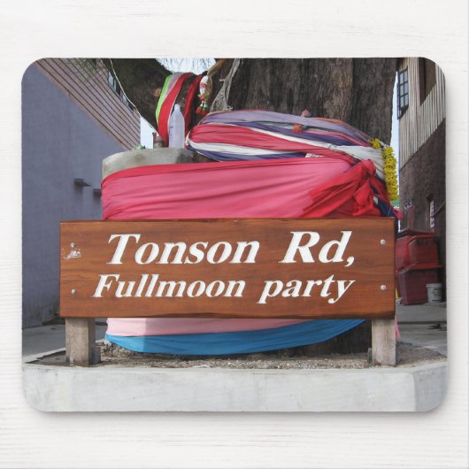 Tonson Rd. Fullmoon Party, Koh Phangan, Thailand Mousepad (Vorne)