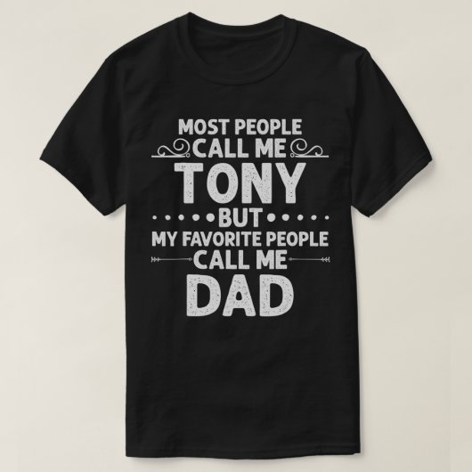 TONY Gift Name Funny Father's Day Personalized Men T-Shirt (Design vorne)