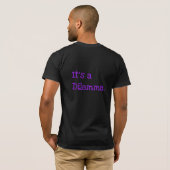 Too Bee Ore Knot Two Bee / It’s a Dilemma Tee Shir (Schwarz voll)