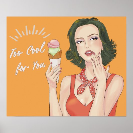 Too Cool for You Poster (Vorne)